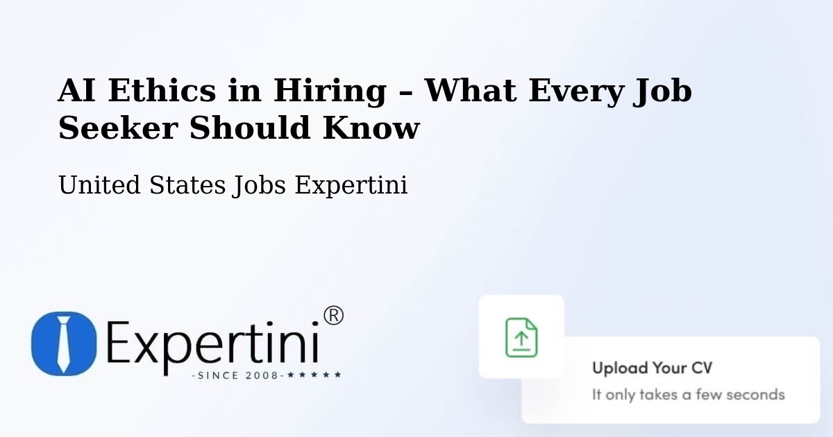 AI Ethics in Recruitment & Hiring – Effingham - Effingham, United States Jobs Expertini